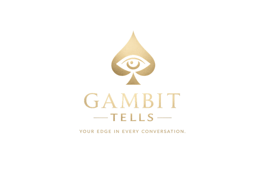 Gambit Tells - Your edge in every conversation